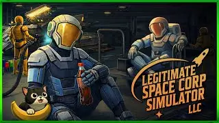 Legitimate Space Corp Simulator LLC - First Look - Live #2
