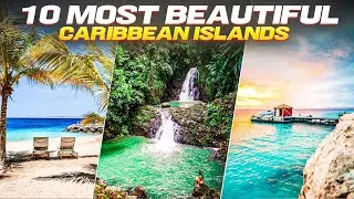 Explore These 10 Unforgettable Caribbean Islands Off the Beaten Path!