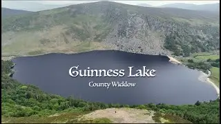 Guinness Lake - County Wicklow, Ireland #djiflip