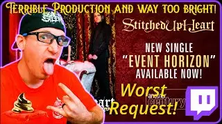 Stitched Up Heart | Event Horizon (REACTION)