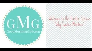 Good Morning Girls Intro