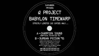 Q Project - Champion Sound (Unofficial '95 Bootleg Mix)