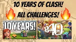 How I beat ALL 10 Years Of Clash Challenges! (2012 - ?*!) - Clash Of Clans