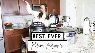My All-Time FAVORITE Kitchen Appliances I Own // Which Ones I Think You Need