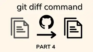 Git commands - git diff command explained