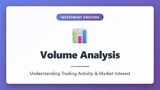 Volume Analysis Explained: Understanding Trading Activity for Better Stock Decisions