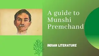 A guide to Munshi Premchand works | Indian writer