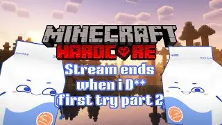 Stream ends when i lose (VTuber plays Hardcore Minecraft) (first try part 2)