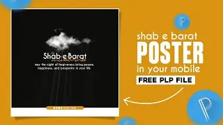 Shab e Barat Poster Design | Pixellab Tutorial | Shabe Barat Banner Design | Plp File