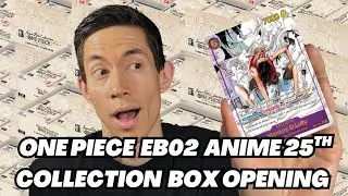 What&rsquo;s Inside a Booster Box of One Piece EB02 - Anime 25th Collection!