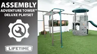 Lifetime Adventure Tower&trade; Deluxe Playset | Lifetime Assembly Video