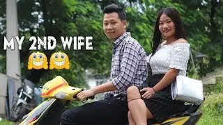 My 2nd Wife || A Short Film || North East India