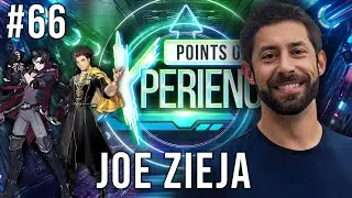Joe Zieja (Genshin Impact, Fire Emblem: 3H's) | Points of eXperience w/ Paul Castro Jr. EP. #66