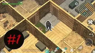 EP. 1 Last day on earth - MY BASE lvl 80