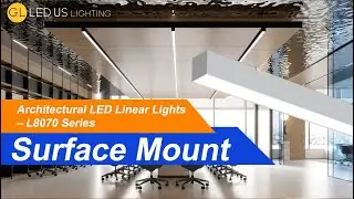 L8070 Architectural LED Linear Lights &ndash; Surface Mount