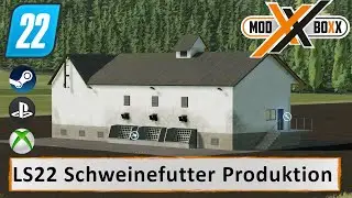 LS22 Mods | Schweinefutter Produktion | Landwirtschafts Simulator 22 |