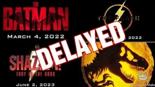 4 DC Films Delayed from 2021 to 2023 and Jurassic World DOMINION Delayed to 2022?!