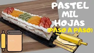 PASTEL MIL HOJAS (paso a paso)