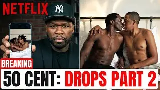50 Cent Releases Part 2 of Diddy Netflix Documentary Exposing Diddy & Jay-Z