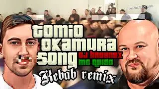 Tomio Kebab song remix by DJ Hrounex