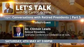 Let's Talk with Dr. Carson Greene || May 4th || At 3:00pm