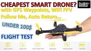 CHEAP SMART GPS Waypoint DRONE UNDER 100$: HUBSAN X4 STAR H507A [FLIGHT TEST]