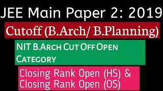 JEE Main (Paper 2) 2019: IITs, NITs & GFTIs B.Arch Cutoff For Open Category