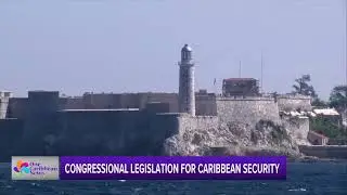 U.S. Senators Push for Legislation to Increase Security, Stability in Caribbean