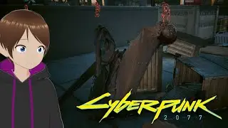 The Underbelly of Night City [ Cyberpunk 2077 ]