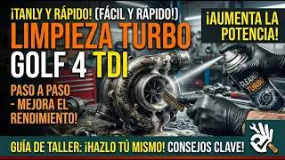 limpieza turbo Golf 4, Tdi - Turbo cleaning manual