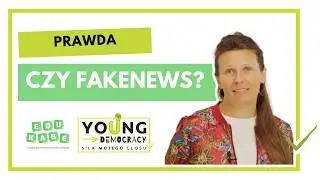 Fake news czy prawda? | O dezinformacji dla klas 4–8