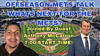 LATEST METS TALK WITH SNYTV CONTRIUTOR Anthony McCARRON!