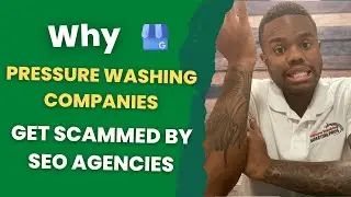 Why Pressure Washing Companies Get Scammed By SEO Agencies