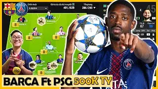 Phá Bay 500,000 Tỷ BP Tươi I Love Xây Dựng Siêu Đội Hình BARCELONA Mix PSG Khủng Nhất FCO 2026