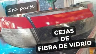 3ra parte cejas de fibra de vidrio para faros   #faros #cejas #fibradevidrio #fiberglass #molde