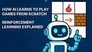 How AI Learns to Play Games From Scratch | Reinforcement Learning Explained