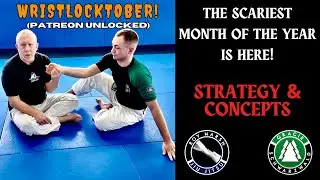 Wristlocks 11 | Strategy & Concepts (March 03, 2024)