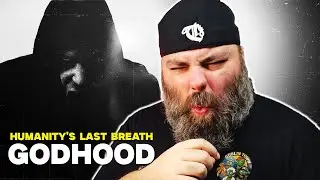 One of the Heaviest Tracks of 2026 Is Already Here | Humanity’s Last Breath – GODHOOD (Reaction)