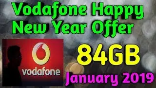 Vodafone Happy New Year Offer !! 84GB Data Plan !!
