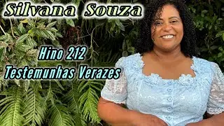 #Testemunhas Verazes nos Somos…Hino 212#silvanasouza 