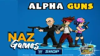 Action Fighter and shooter | Alpha Guns | Game Played By Naz Games