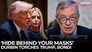 &lsquo;There Is Ample Evidence&hellip;&rsquo;: Durbin Threatens Trump, Bondi Over Anti-Immigration, Federal Laws