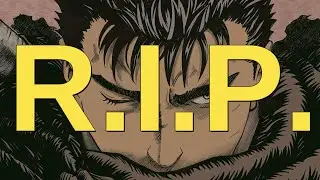 Berserk Creator Passes Away