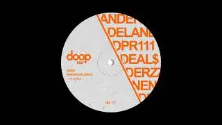 Anderzz, Delanene - Deal$ (Original Mix)