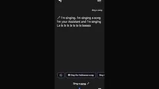 Google Assistant singing a song! @Google