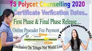 TS  POLYCET 2020 COUNSELLING NOTIFICATION DATES RELEASE|STEP BY STEP ONLINE PROCUD | OFFICIAL|LIVE |