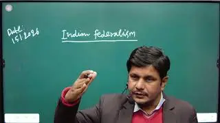 Indian Federalism :Dr. Pankaj Kumar Singh
