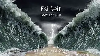 Esi &scaron;eit - Way maker Sinach (cover LV)