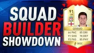 FUTHEAD: STEVEN GERRARD END OF ERA!! SQUAD BUILDER SHOWDOWN