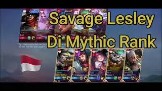 Lesley SAVAGE!! Mythic Rank || Tutorial Build Item Tersakit Lesley #gaming #mobilelegends